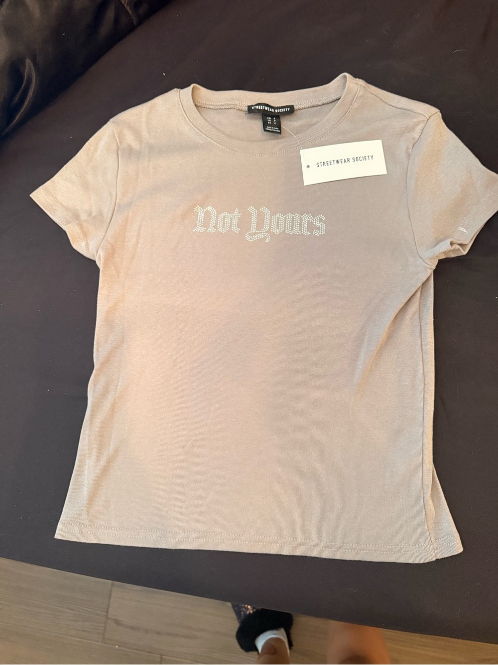 Streetwear Society "Not Yours" Rhinestone Short Sleeve Tee - Taupe NWT